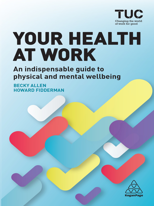 Title details for Your Health at Work by Trades Union Congress TUC - Available